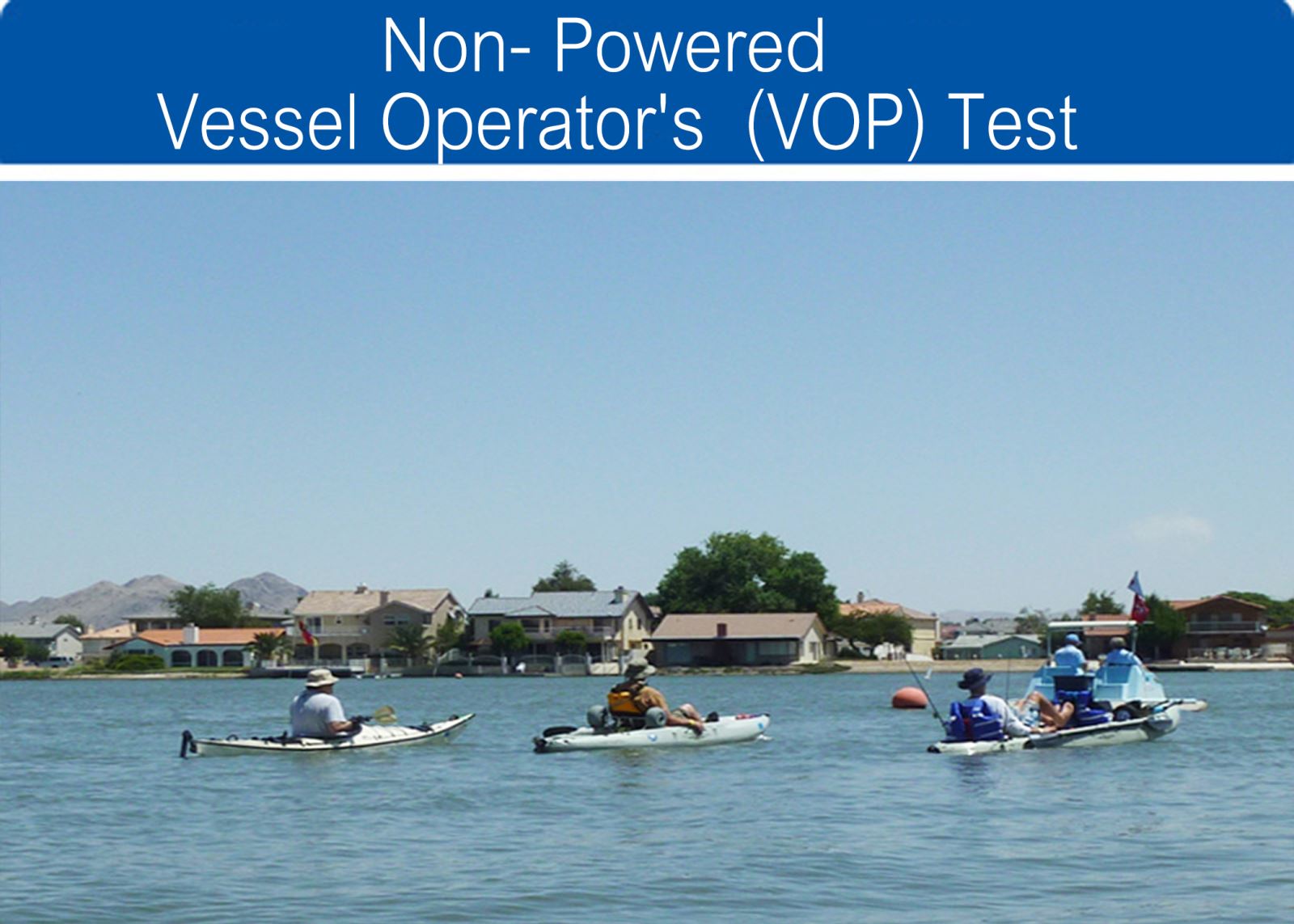 Non-Powered V.O.P. Test